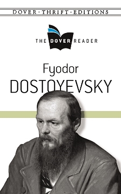 Book cover for Fyodor Dostoyevsky the Dover Reader
