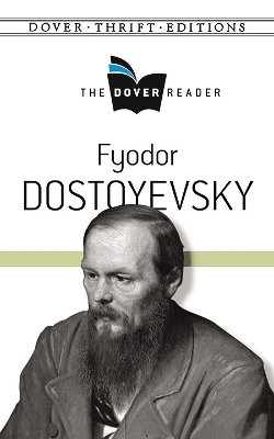 Cover of Fyodor Dostoyevsky the Dover Reader