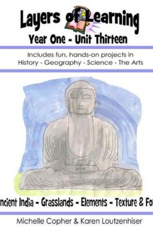 Cover of Layers of Learning Year One Unit Thirteen