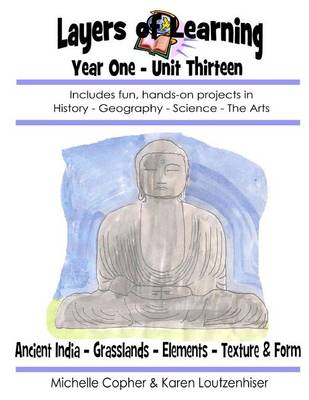 Book cover for Layers of Learning Year One Unit Thirteen