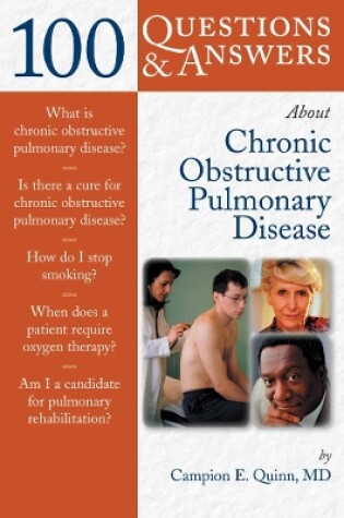 Cover of 100 Questions & Answers About Chronic Obstructive Pulmonary Disease (COPD)