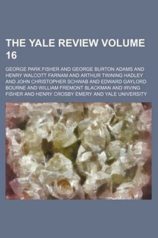 Cover of The Yale Review Volume 16