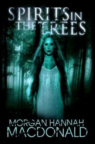 Cover of Spirits in the Trees