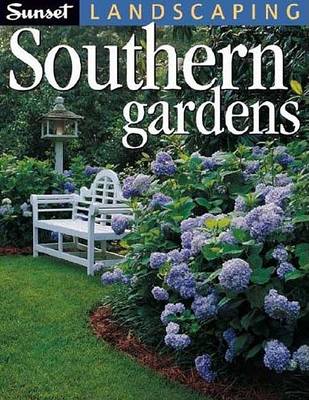 Cover of Sunset Landscaping Southern Gardens