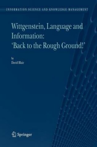 Cover of Wittgenstein, Language and Information