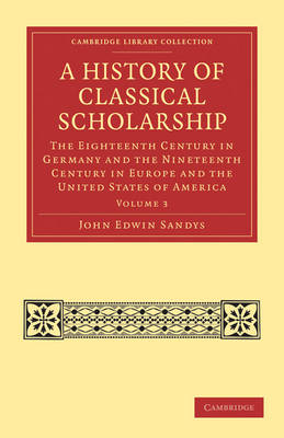 Book cover for A History of Classical Scholarship