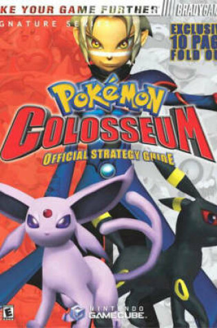 Cover of Pokemon® Colosseum Official Strategy Guide