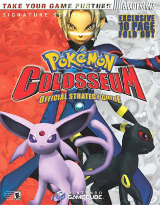 Book cover for Pokemon® Colosseum Official Strategy Guide