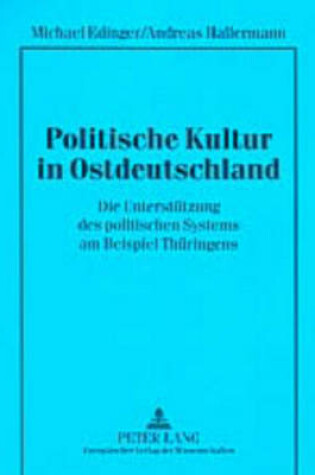 Cover of Politische Kultur in Ostdeutschland