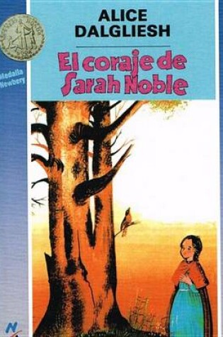 Cover of El Coraje de Sarah Noble