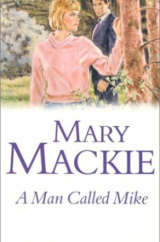 Cover of A Man Called Mike