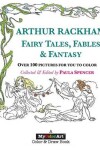 Book cover for ARTHUR RACKHAM Fairy Tales, Fables & Fantasy