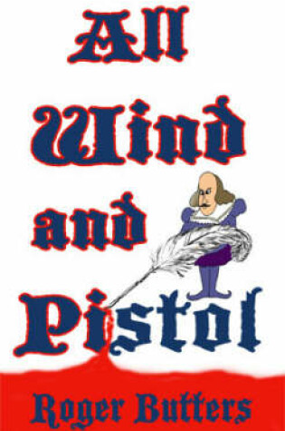 Cover of All Wind and Pistol