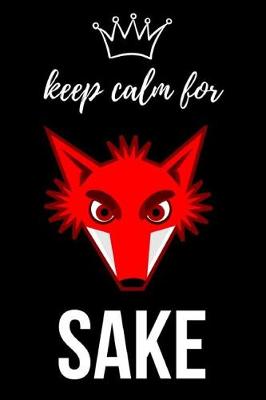 Book cover for Keep Calm For Fox Sake