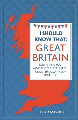 Book cover for I Should Know That: Great Britain