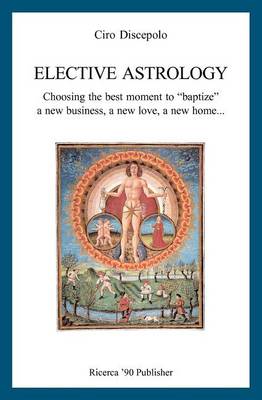 Book cover for Elective Astrology