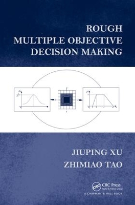 Book cover for Rough Multiple Objective Decision Making