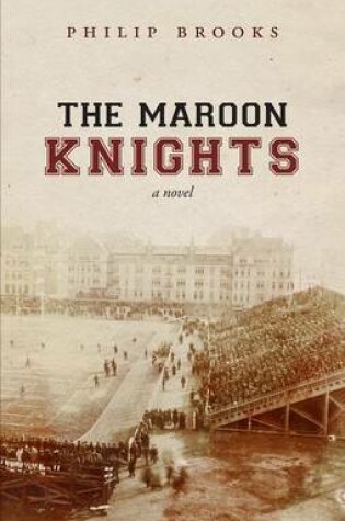 Cover of The Maroon Knights