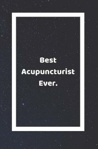 Cover of Best Acupuncturist Ever