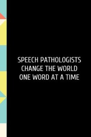 Cover of Speech Pathologists Change the