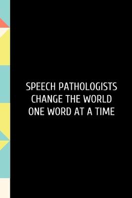 Book cover for Speech Pathologists Change the