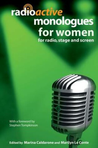 Cover of Radioactive Monologues for Women