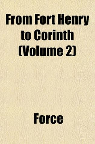 Cover of From Fort Henry to Corinth (Volume 2)