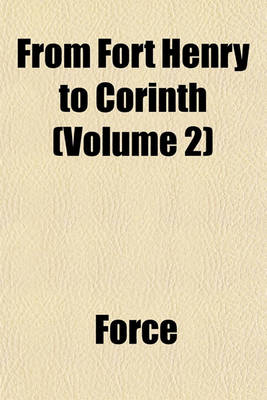 Book cover for From Fort Henry to Corinth (Volume 2)