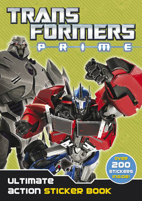 Book cover for Transformers Prime: Ultimate Action Sticker Book