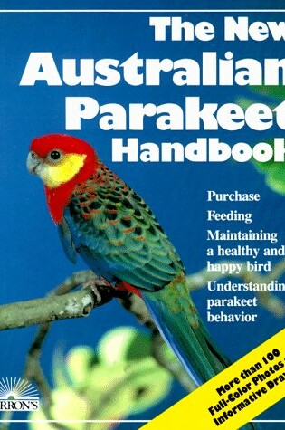 Cover of The New Australian Parakeet Handbook