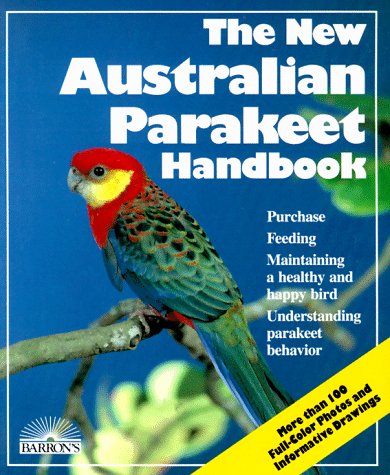 Book cover for The New Australian Parakeet Handbook