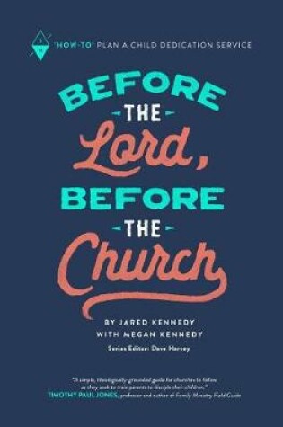 Cover of Before the Lord, Before the Church