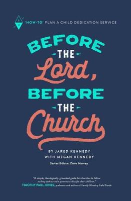 Book cover for Before the Lord, Before the Church