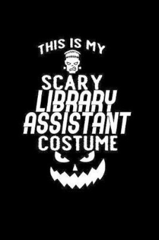 Cover of Scary Library Assistant