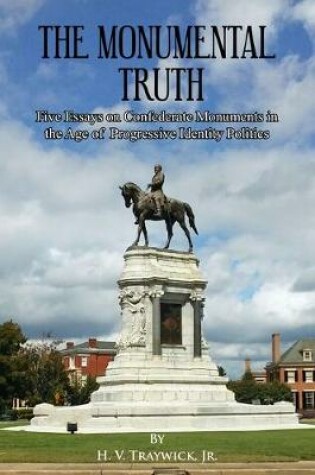 Cover of The Monumental Truth