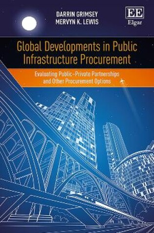 Cover of Global Developments in Public Infrastructure Procurement