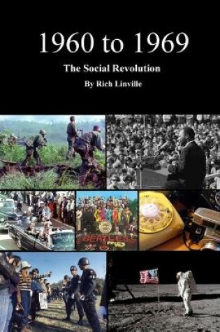 Cover of 1960 to 1969 The Social Revolution