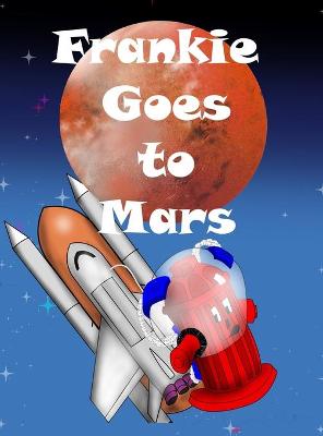 Book cover for Frankie Goes to Mars