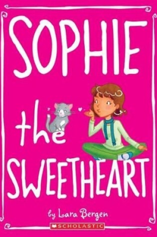 Cover of Sophie the Sweetheart