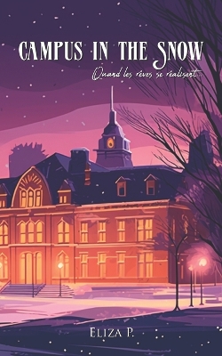 Book cover for Campus in the Snow (édition en français)