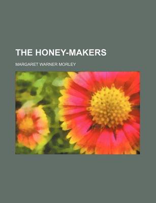 Book cover for The Honey-Makers