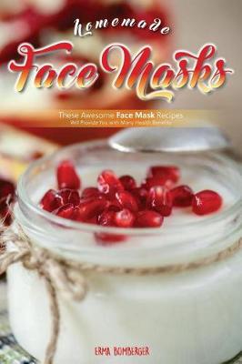 Book cover for Homemade Face Masks