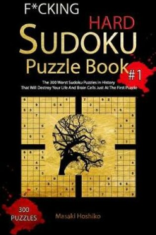 Cover of F*cking Hard Sudoku Puzzle Book #1