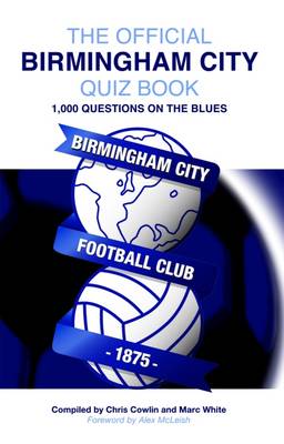 Book cover for The Official Birmingham City Quiz Book
