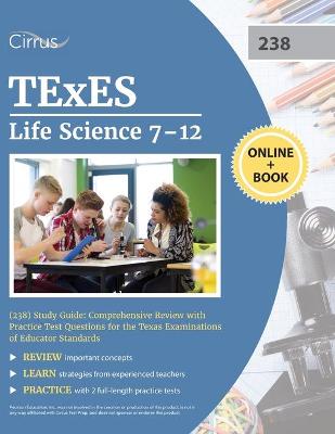 Book cover for TExES Life Science 7-12 (238) Study Guide