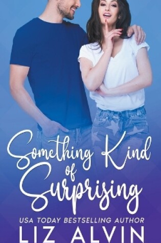 Cover of Something Kind of Surprising