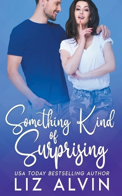 Book cover for Something Kind of Surprising