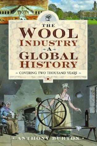 Cover of The Wool Industry a Global History