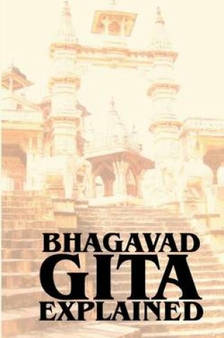 Cover of Bhagavad Gita Explained