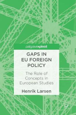 Book cover for Gaps in EU Foreign Policy